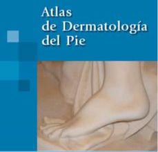 Descargar gratis ebooks epub google ATLAS DE DERMATOLOGIA DEL PIE de DAVID ALONSO PEÑA in Spanish