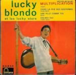 Bon anniversaire : Lucky Blondo 