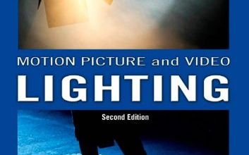 Download new audio books Motion Picture and Video Lighting, Second Edition
