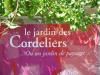 Jardin des Cordeliers ( Alpes-de-Haute-Provence - 04 )