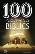 Descargar ebooks gratuitos de ebay 100 PERSONATGES BÍBLICS de JOAN RAMON MARÍN en español 9788490349007 PDF RTF