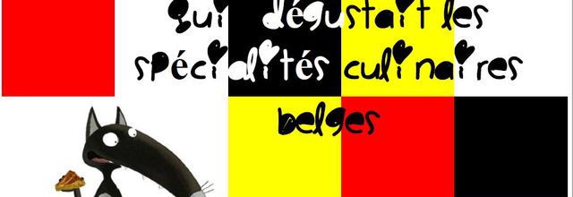 Le loup qui découvrait les spécialités culinaires belges