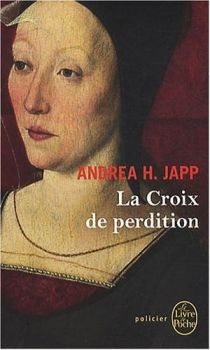 Monestarium, tome 2, La Croix de Perdition ; Andrea H. Japp 