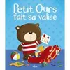 Petit ours fait sa valise de Myke Byrne