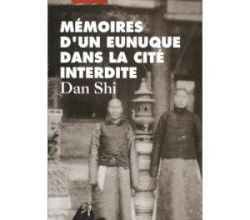 Mémoires d'un Eunuque dans la Cité Interdite 