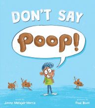 Online Read Ebook Don't Say Poop!
