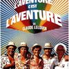 L'Aventure c'est l'Aventure
