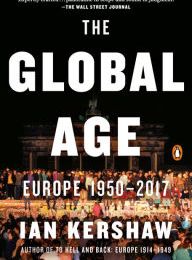 {pdf download} The Global Age: Europe 1950-2017
