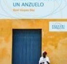 EL PEZ SABE QUE LA LOMBRIZ OCULTA UN ANZUELO leer epub gratis