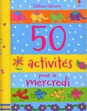 50 activités pour le mercredi