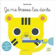 Je grandis - Je me brosse les dents