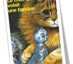 Le chat qui volait une banque