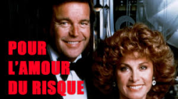 L'amour du risque