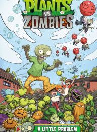 [PDF] Plants vs. Zombies Volume 14: A Little Problem by Paul Tobin