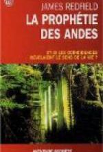 James REDFIELD - La prophétie des Andes et la Dixième prophétie