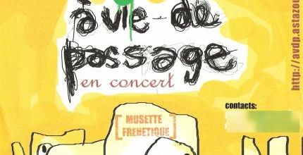 A Vie de Passage..