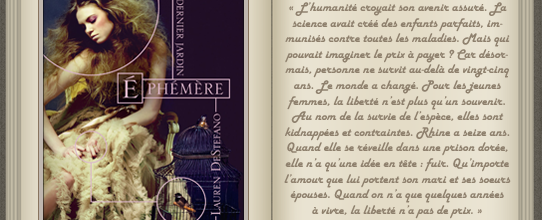 « Ephémère [01] » de Lauren DeStefano