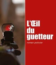 [PDF] L'oeil du guetteur download