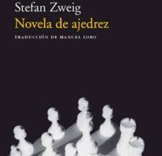 Libros descargables en línea pdf gratis. NOVELA DE AJEDREZ de STEFAN ZWEIG