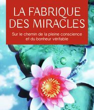{pdf download} La fabrique des miracles  - La quête d'un neurochirurgien pour percer les mystères du cerveau et les secrets du coeur