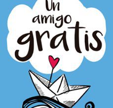 Descargar ebay ebook UN AMIGO GRATIS PDF PDB
