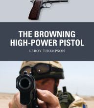 DOWNLOADS The Browning High-Power Pistol