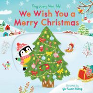 Online Read Ebook We Wish You a Merry Christmas: Sing Along With Me!
