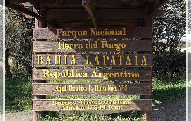 Dernière étape de la journée avec Bahia Lapataia et un "petit rappel" sur la problématique Malvinas/Falkland, notre prochaine étape - Terre de Feu - Argentine