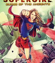 French audiobook download free Supergirl: Curse of the Ancients: (Supergirl Book 2)