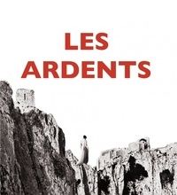 Livres gratuits à lire et à télécharger Les ardents (Litterature Francaise)