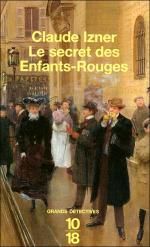 Le secret des Enfants-Rouges, Claude Izner
