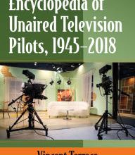 Download ebooks in italiano gratis Encyclopedia of Unaired Television Pilots, 1945-2018 English version