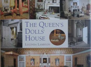 The Queen's Doll's House - Lucinda LAMBTON