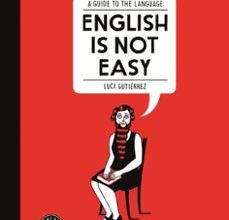 ENGLISH IS NOT EASY EBOOK | LUCI GUTIERREZ | Descargar libro PDF EPUB
