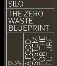Ebook for iphone 4 free download Silo: The Zero Waste Blueprint in English