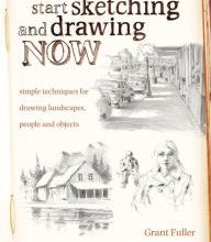 Ebook downloads free for kindle Start Sketching & Drawing Now: Simple techniques for drawing landscapes, people and objects