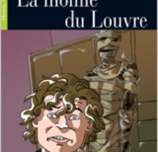 Descargar google books pdf format online LA MOMIE DU LOUVRE (LIVRE AVEC CD) (Literatura española) DJVU iBook de SUSANNA LONGO