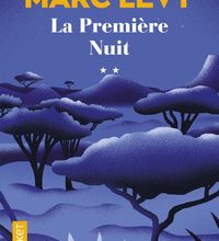 [Pdf/ePub] La première nuit by Marc Levy download ebook