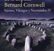 [PDF] LA CANCIÓN DE LA ESPADA (SAJONES, VIKINGOS Y NORMANDOS IV) descargar gratis