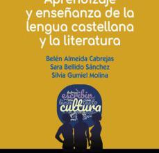 Descarga de libros gratuitos en pdf. APRENDIZAJE Y ENSEÑANZA DE LA LENGUA CASTELLANA Y LA LITERATURA (Spanish Edition) PDF MOBI iBook de BELEN ALMEIDA CABREJAS, SARA BELLIDO SÁNCHEZ 9788491714323