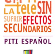 [Kindle] COMO MIRAR LA TELE SIN SUFRIR SUS EFECTOS SECUNDARIOS descargar gratis
