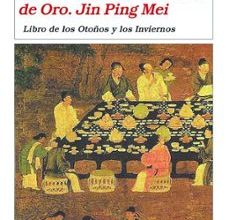 Descargar [PDF] {EPUB} FLOR DE CIRUELO EN VASITO DE ORO. JIN PING MEI: LIBRO DE LAS PRIM AVERAS Y LOS VERANOS
