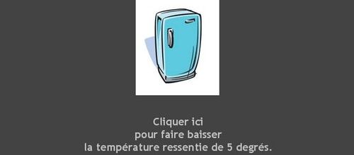 Trop chaud ?