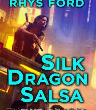 {pdf download} Silk Dragon Salsa