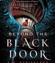 Ebook for kindle download Beyond the Black Door 9781250198747 by A. M. Strickland