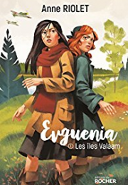 Evguenia tome 1 Les îles Valaam d'Anne Riolet
