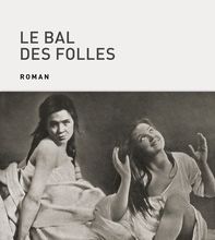 {epub download} Le bal des folles