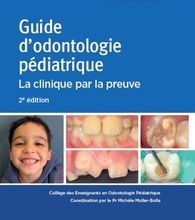 [Kindle] Guide d'odontologie pédiatrique  - La clinique par la preuve download