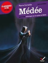 [PDF] Médée  - suivi d'une anthologie sur le mythe de Médée download