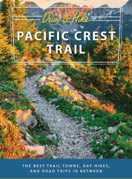 Free bookworm download for mac Moon Drive & Hike Pacific Crest Trail: The Best Trail Towns, Day Hikes, and Road Trips In Between (English Edition) by Moon Travel Guides, Caroline Hinchliff iBook F